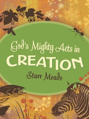 cover image of God's Mighty Acts in Creation